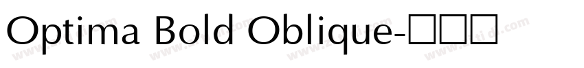 Optima Bold Oblique字体转换